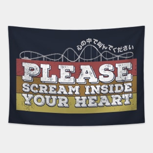 Please, scream inside your heart Tapestry