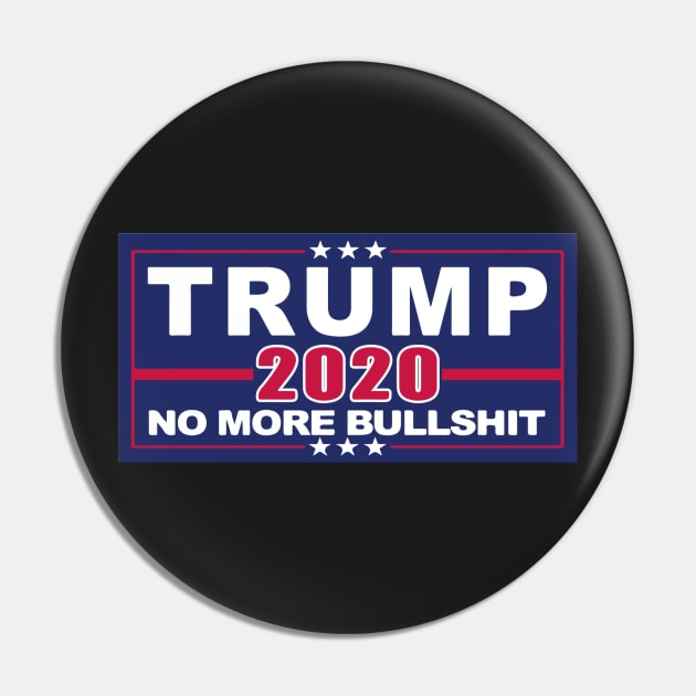 Trump 2020 No More Bullshit Pin by  The best hard hat stickers 