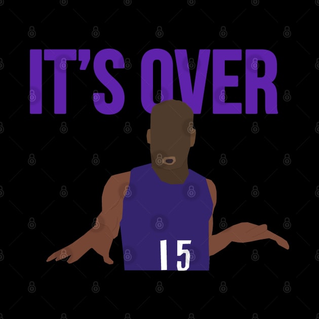 Vince Carter - It's Over by xavierjfong