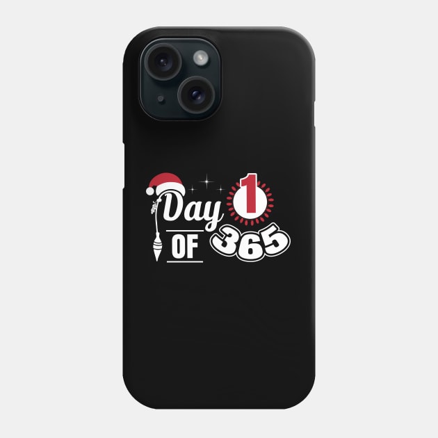 Day 1 of 365 Merry Christmas T-Shirts funny Phone Case by GoodyBroCrafts