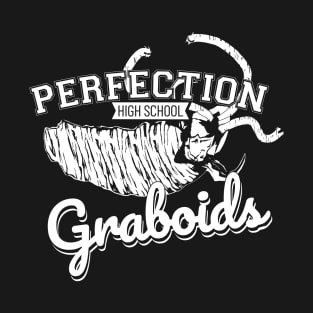 Perfection High School Graboids T-Shirt