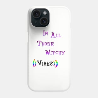 Witchy Vibes Phone Case