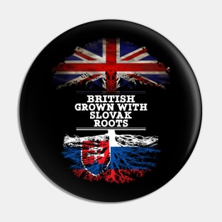 British Grown With Slovak Roots - Gift for Slovak With Roots From Slovakia Pin