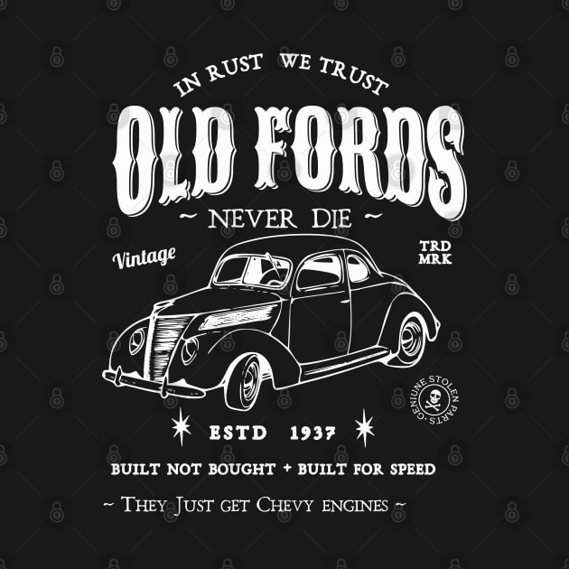 Old Fords by Hoodlums