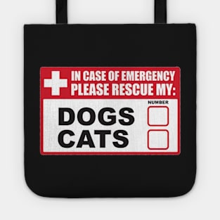 In Case Of Emergency Pets Sticker Tote