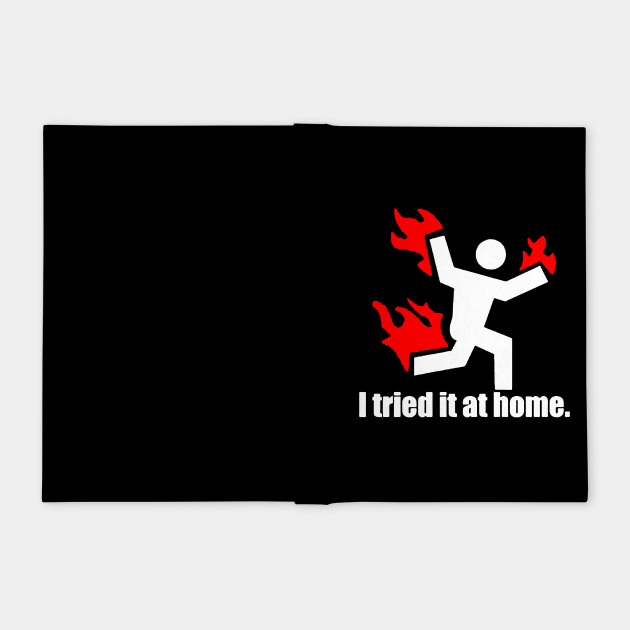 I Tried It At Home Science Project Funny Scientist Notebook