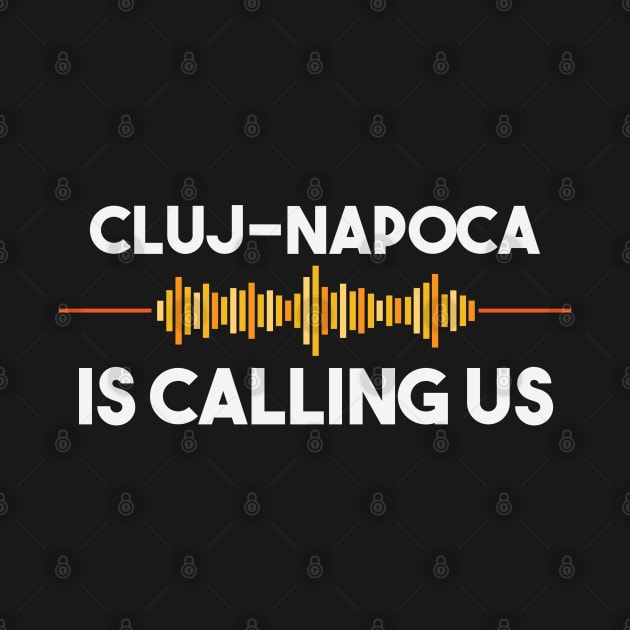 Cluj-Napoca is Calling City Trip Gift by woormle