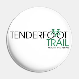 Tenderfoot Trail Mt. Tamalpais Pin