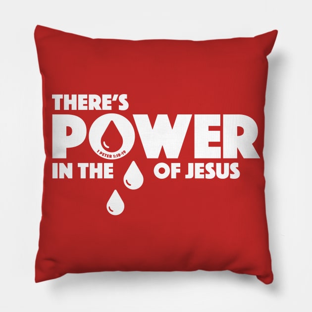 Power in the Blood_KO_Version Pillow by PositiveTees