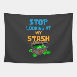 Stop looking at my stash Tapestry