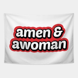 Amen and Awoman Tapestry