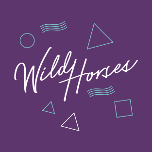 Wild Horses - 80s Style 2 T-Shirt