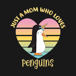 Just A Mom Who Loves Penguins Shirt, Penguin Lover Shirt, Birding Shirt, Penguin Lover T-Shirt