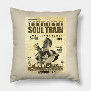 POSTER TOUR - SOUL TRAIN THE SOUTH LONDON 107 Pillow