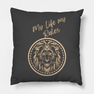 My Life My Rules Pillow