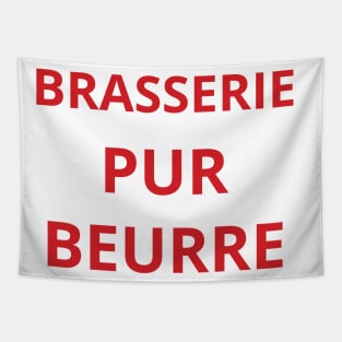 brasserie pur beurre Tapestry