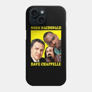 Norm Macdonald and Dave Chappelle Phone Case