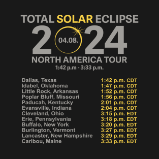 2024 Total Solar Eclipse April 8 Path Of The Eclipse T-Shirt