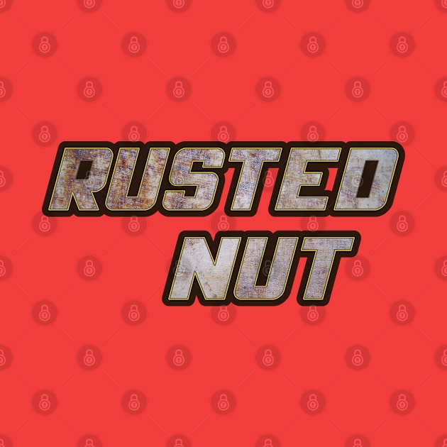 Rusted Nut by OldTony