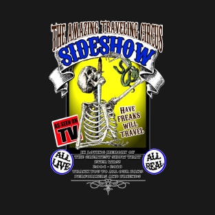 The Amazing Traveling Circus Sideshow T-Shirt