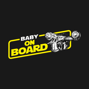 BABY ON BOARD T-Shirt