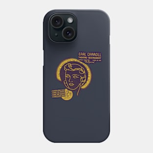 Earl Carroll Theatre-Restaurant Phone Case