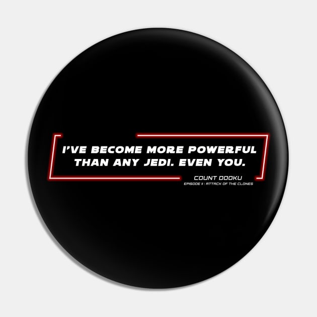 EP2 - CD - Powerful - Quote Pin by LordVader693