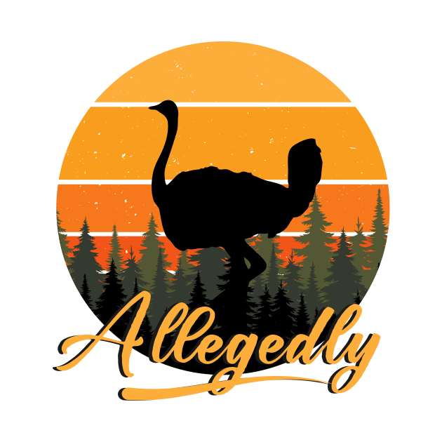 Allegedly Ostrich by Untildaystory