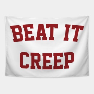 Beat It Creep Tapestry