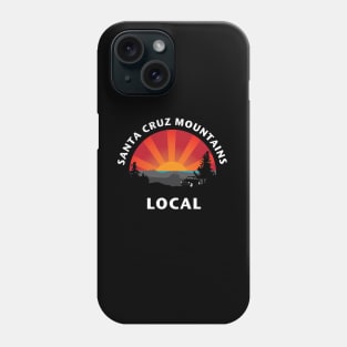 Santa Cruz Mountains Local Phone Case