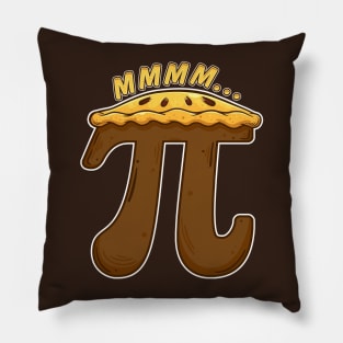 Mmmm Pi - Pie Day for Pi Day Pillow