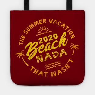 2020 Beach Nada - Summer Vacation - Yellow, Orange Tote