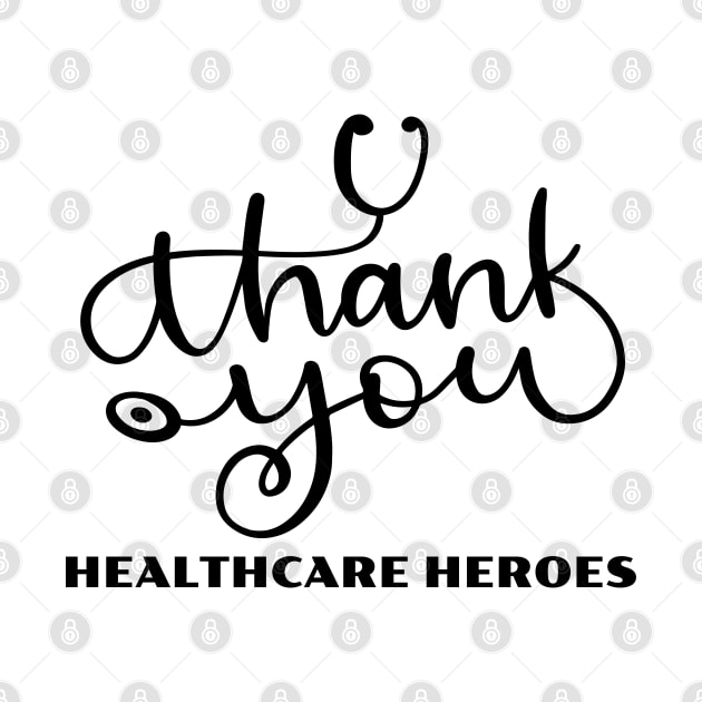 Thank you Design for Healthcare Workers by maro_00