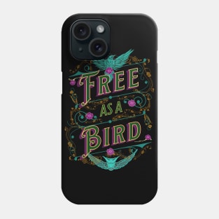 Free As A Bird Phone Case