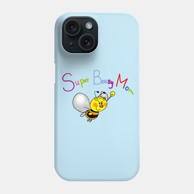 super beesy mom Phone Case by cartoonygifts