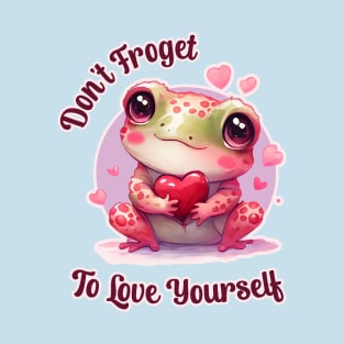 Cute Kawaii Frog Self Love T-Shirt