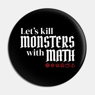 Let's Kill Monsters With Math Pin