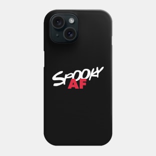 Spooky AF Phone Case