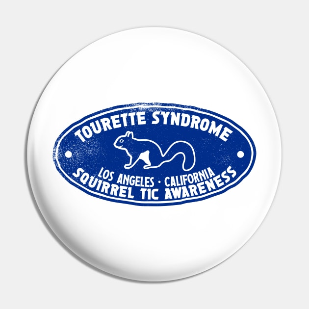 Squirrel Tics - Tourette Syndrome Awareness Pin by Annelie