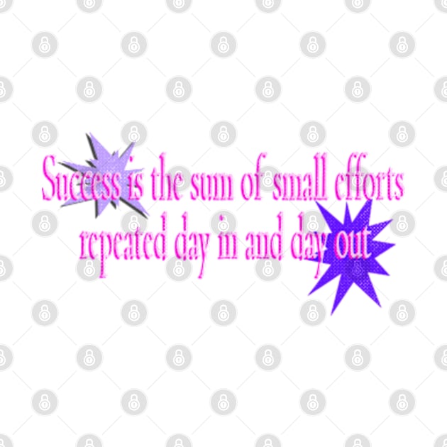 Text -  Success is the sum of small efforts by IntellitextShop