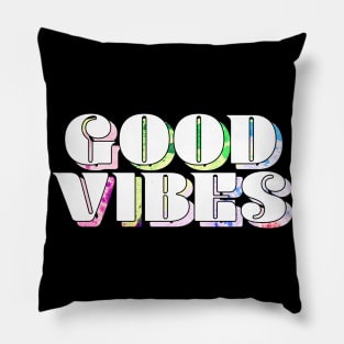 Good Vibes Colorful Pillow