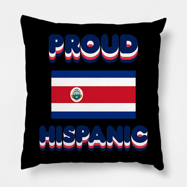 Proud Hispanic Pillow by Fly Beyond