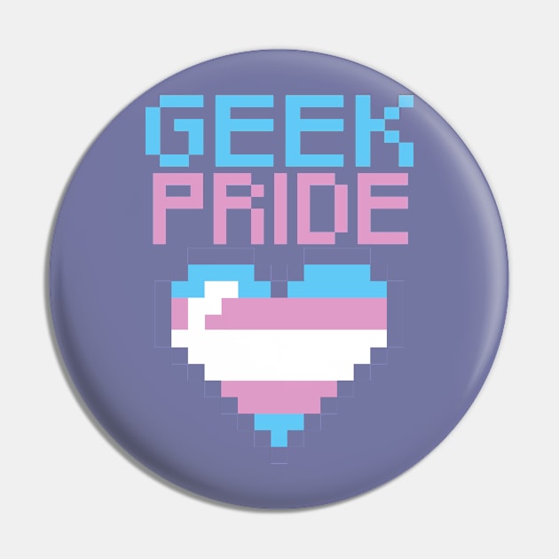 Geek Pride - TransSexual Pride Pin by stateements