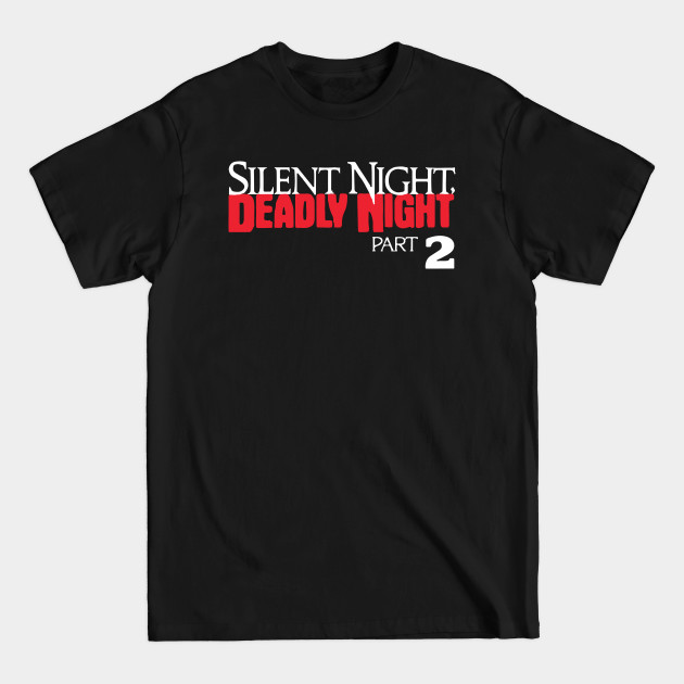 Disover Silent Night Deadly Night Part 2 - Silent Night Deadly Night Part 2 - T-Shirt