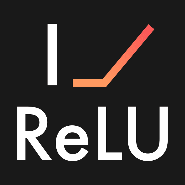 I Heart ReLU - Dark by nurikolan