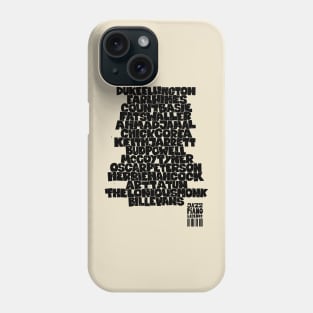 Jazz Legends in Type: The Jazz Pianists Phone Case