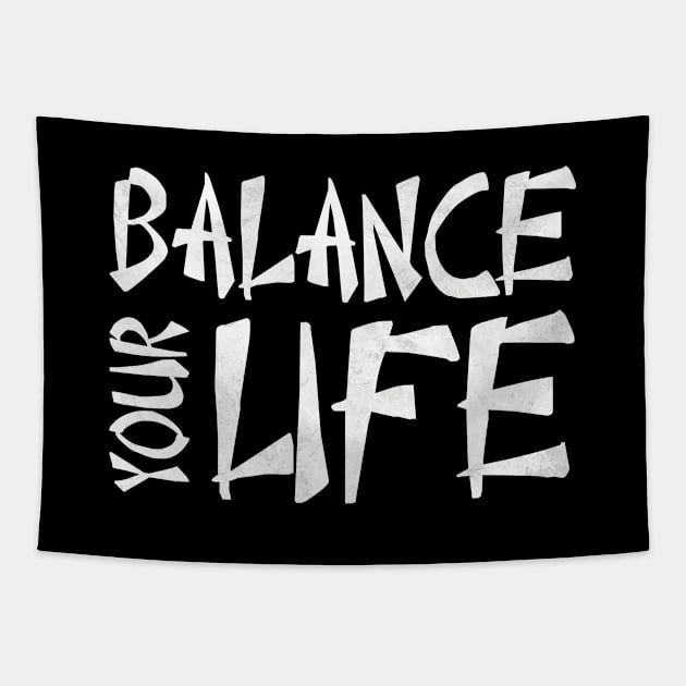 Balance Your Life Writing Lettering Design Statement Tapestry by az_Designs