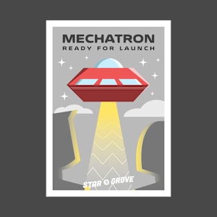 Mechatron: Ready for Launch T-Shirt