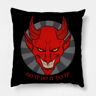 The Devil - Do it do it do it Pillow