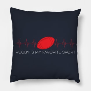 rugby is my favorite sport Pillow